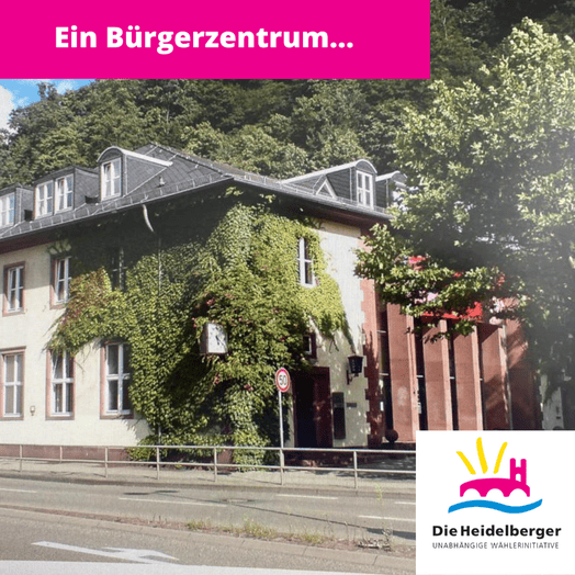 Ein Bürger­zentrum…