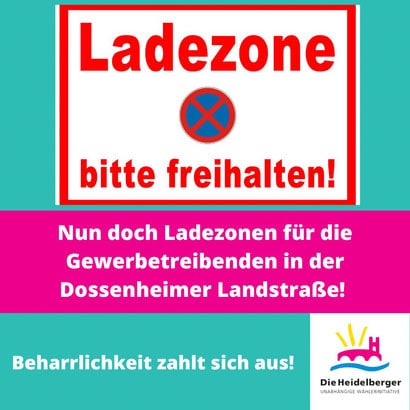 Nun doch Ladezonen für die Gewer­be­trei­benden in der Dossen­heimer Landstraße!